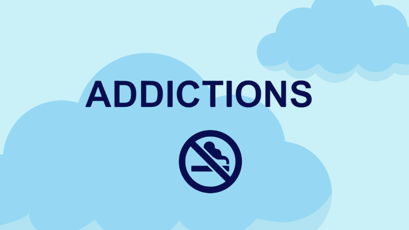 Addictions